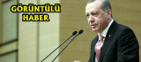 Erdoğan'dan Önemli Açıklamalar